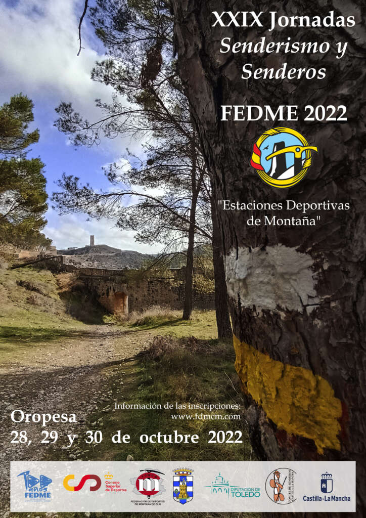 Cartel, a todo color, de las XXIX Jornadas de Senderismo y Senderos. Presenta una foto donde aparece, en primer plano, una marca de PR® sobre el tronco de un pino, junto a una barranquera; como fondo aparece un puente sobre la misma y detrás de todo se visualiza una torre sobre un cerro. Sobreimpreso aparece la leyenda que describe el evento, las fechas, la referencia para inscripciones y los logos.