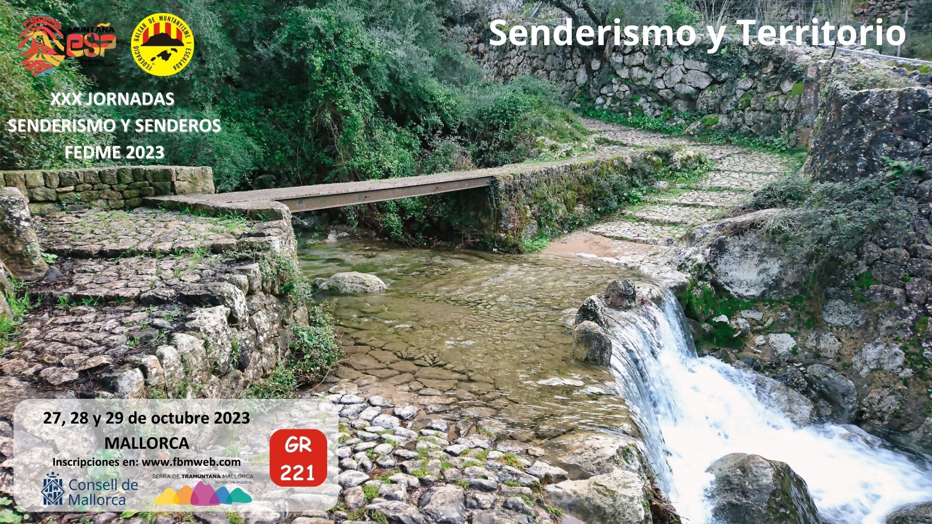 Cartel a todo color compuesto para las XXX Jornadas de Senderismo y Senderos de la FEDME. Sobreimpresionado sobre una foto de una palanca sobre un barranco de un camino empedrado, aparecen los logos de la FEDME, de la FBM y del Consell de Mallorca; y también la referencia escrita de los días, el titulo y lema de las Jornadas.